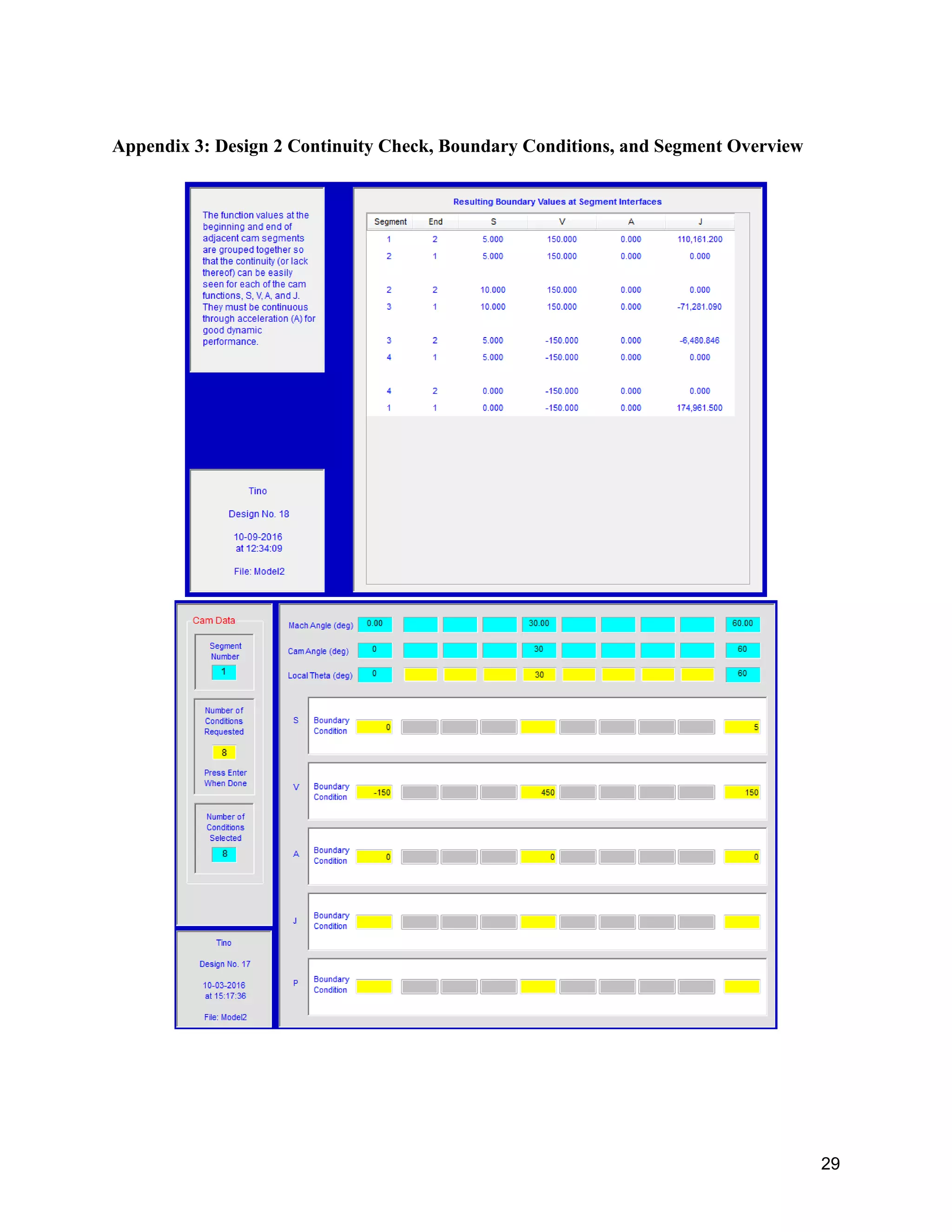 29
Appendix 3: Design 2 Continuity Check, Boundary Conditions, and Segment Overview
 