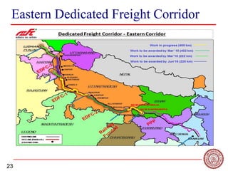 23
Eastern Dedicated Freight Corridor
 