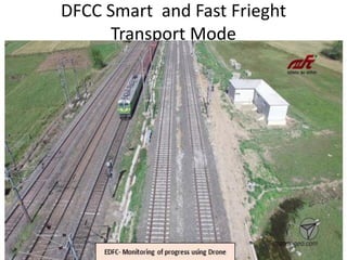 DFCC Smart and Fast Frieght
Transport Mode
 