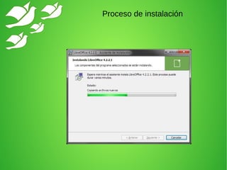 Proceso de instalación
 