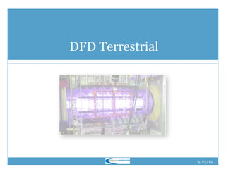 3/26/15
DFD Terrestrial
 