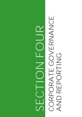 SECTION FOUR
          CORPORATE GOVERNANCE
          AND REPORTING




Page 83
 