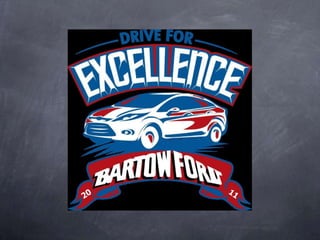 Bartow Ford Drive For Excellence