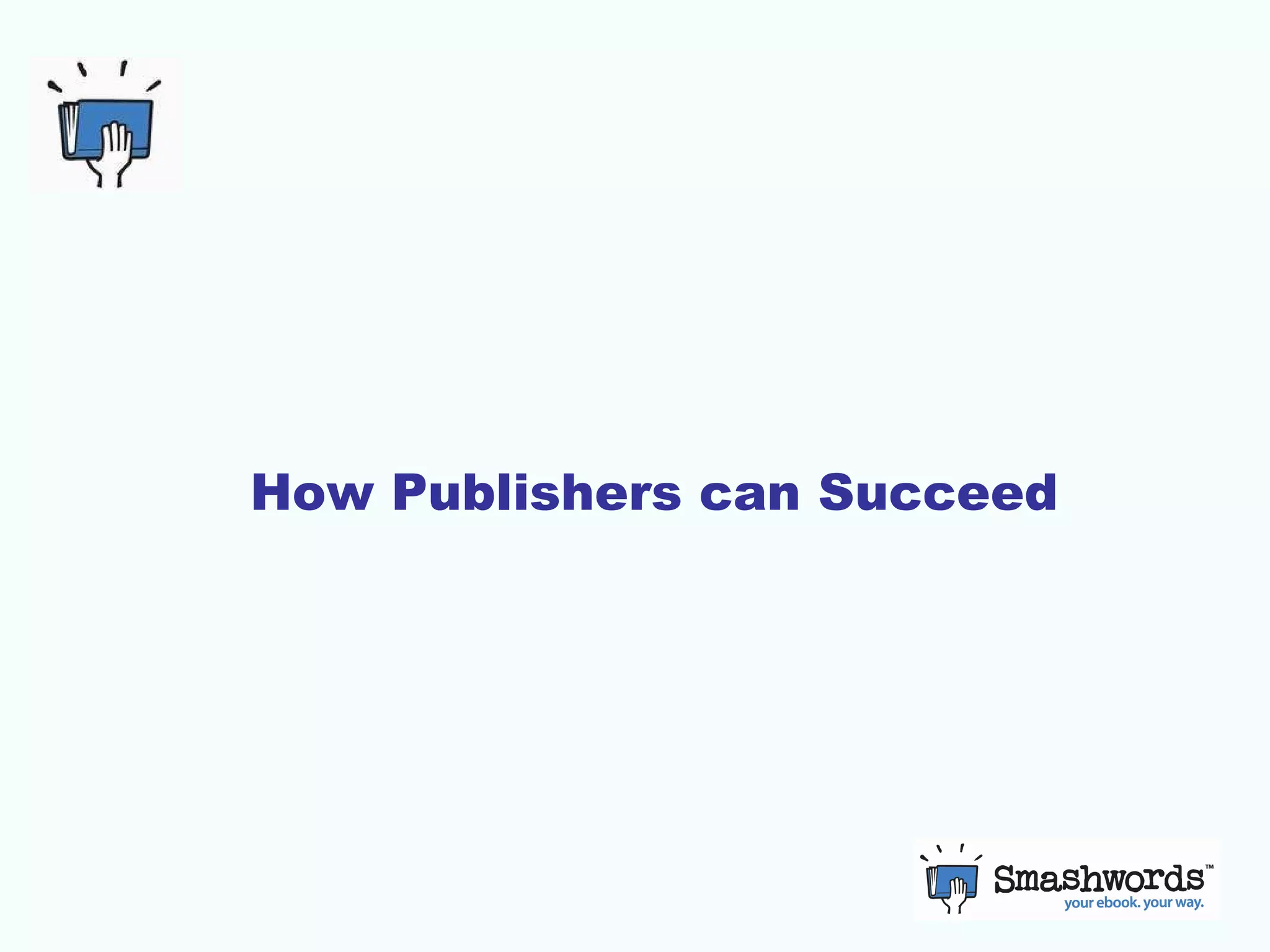 How Publishers can Succeed 