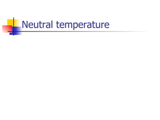 Neutral temperature  
