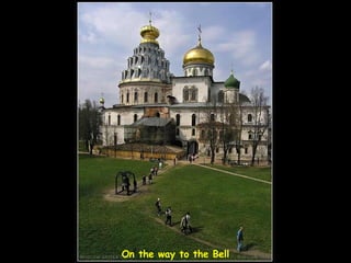 On the way to the Bell 