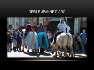 DÉFILÉ JEANNE D’ARC