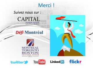 Merci !
Suivez nous sur :



 Défi Montréal
 