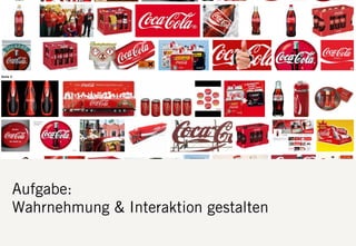 S DF.EDU WEBTHINKING. FEBRUAR 2013. DIE FIRMA GMBH25
Aufgabe:
Wahrnehmung & Interaktion gestalten
 