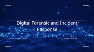 Digital Forensic and Incident Response (DFIR) | PPTX
