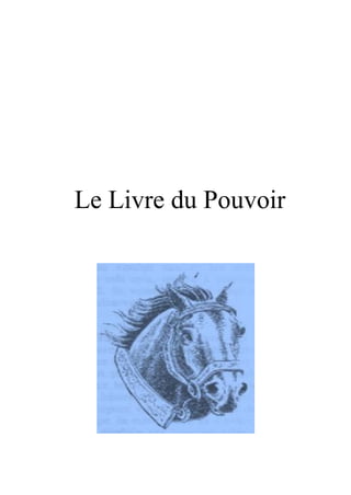Le Livre du Pouvoir
 