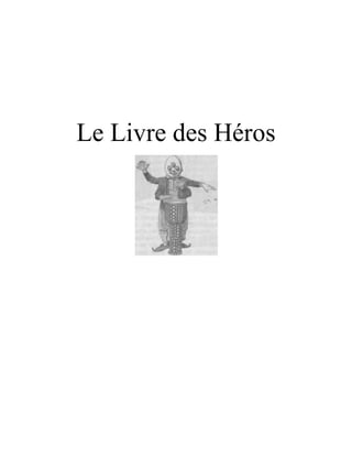 Le Livre des Héros
 