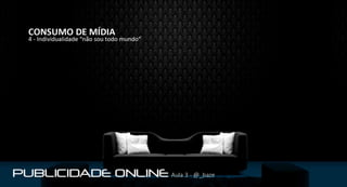 Publicidade online - Aula 03