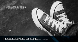 Publicidade online - Aula 03