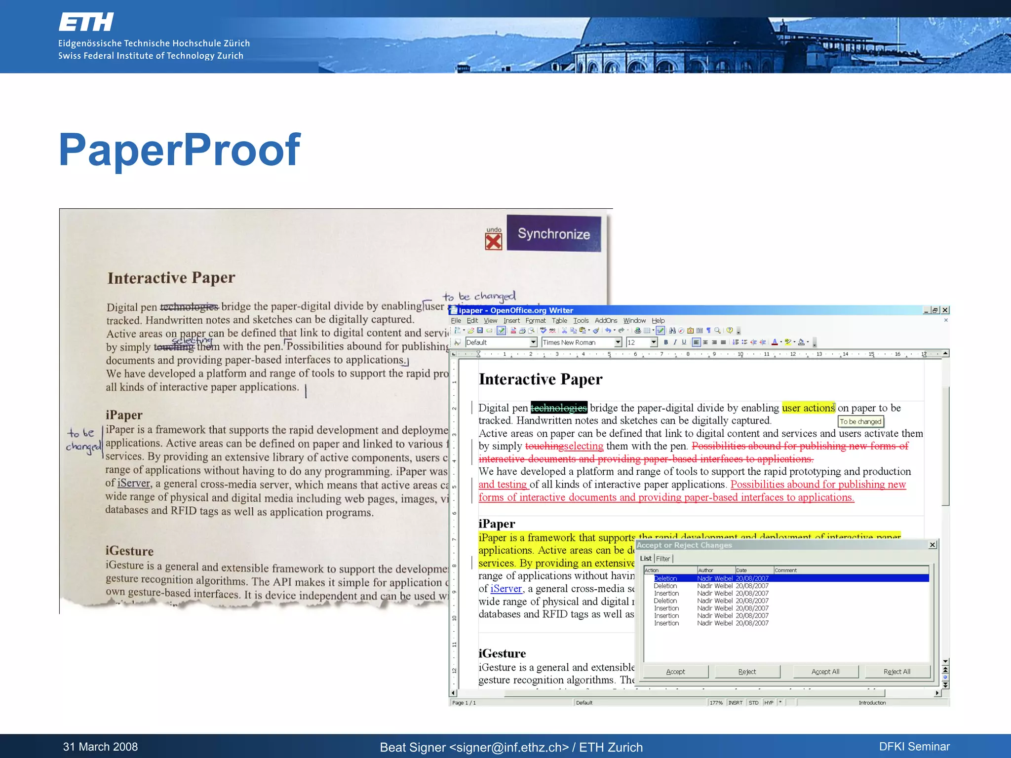 PaperProof




31 March 2008   Beat Signer <signer@inf.ethz.ch> / ETH Zurich   DFKI Seminar
 