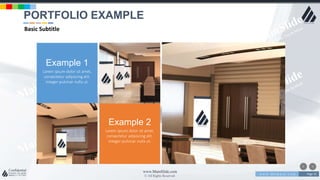 w w w . D o m a i n . c o m Page 35
www.MainSlide.com
© All Rights Reserved.
Confidential
Example 1
Lorem ipsum dolor sit amet,
consectetur adipiscing elit.
Integer pulvinar nulla ut.
Example 2
Lorem ipsum dolor sit amet,
consectetur adipiscing elit.
Integer pulvinar nulla ut.
PORTFOLIO EXAMPLE
Basic Subtitle
 