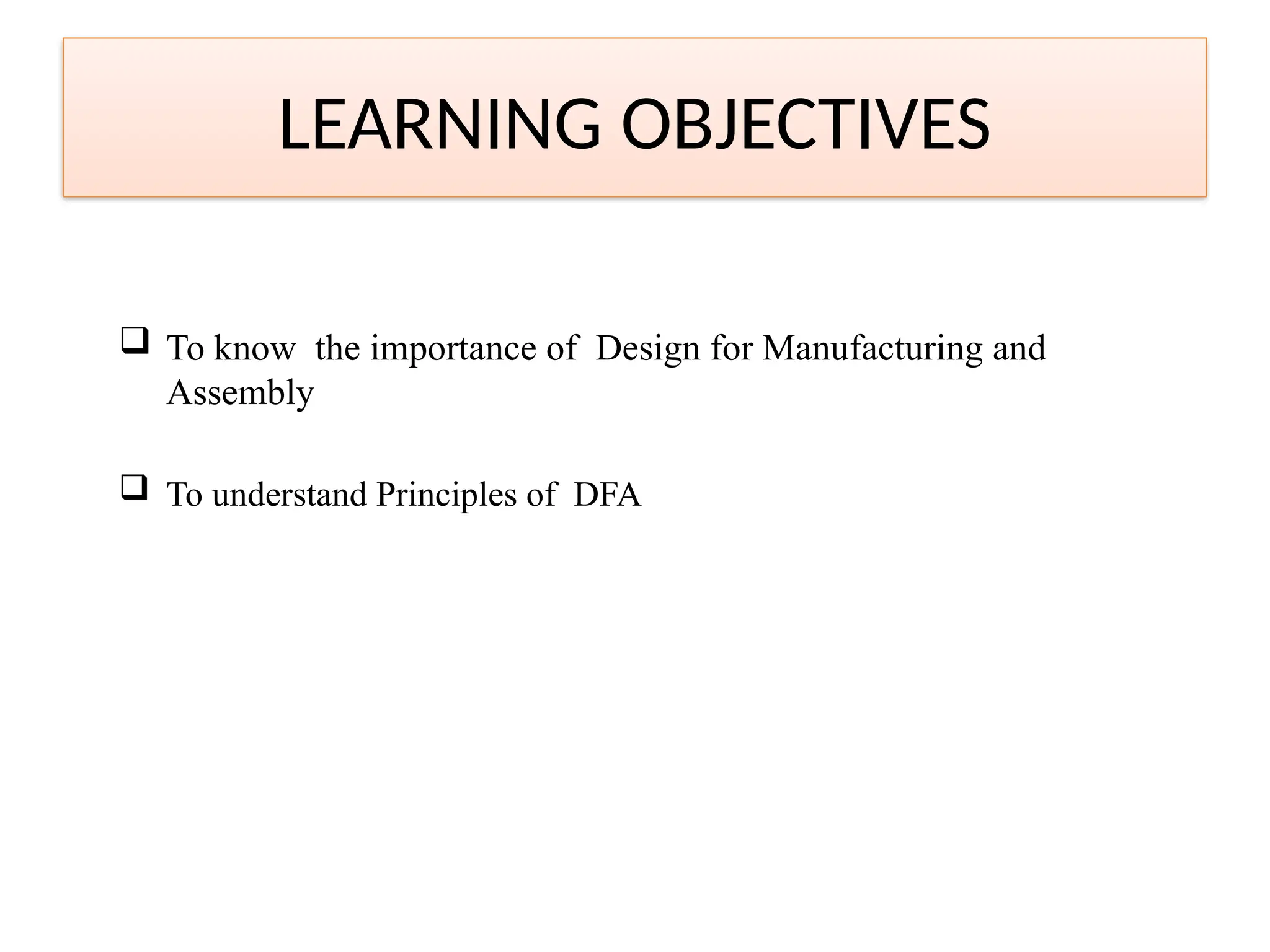 Design for Manufacturing and Assembly (DFMA) Part -II.pptx