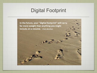 Digital Footprint
 