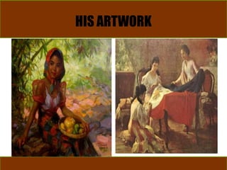 HIS ARTWORK
 