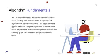 DFS Basics.pptxYou'll have to present these parts of your algorithm ...