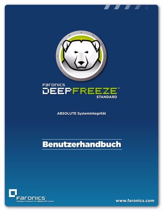 Deep Freeze Standard Benutzerhandbuch
|1
 