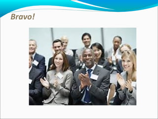 Bravo!
 