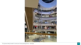 60
Occupational Safety & Health in Construction Industry (Management) – OSHCI(M)
 