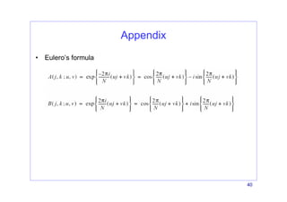 40
Appendix
• Eulero’s formula
 