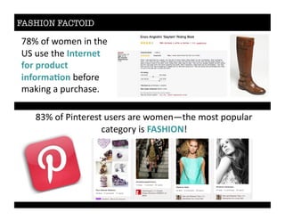 FASHION FACTOID
YSR%"(%2"3)0%'0%,=)%
4C%#+)%,=)%01%'.1'%$
3+.$=.+,2*%$
"13+.D(7+1$>)("$)%
3/6'05%/%L#$@=/+)*%%
%%%%SNR%"(%D'0,)$)+,%#+)$+%/$)%2"3)0[,=)%3"+,%L"L#&/$%%%%%
@/,)5"$-%'+%SWBT0RX%%
 