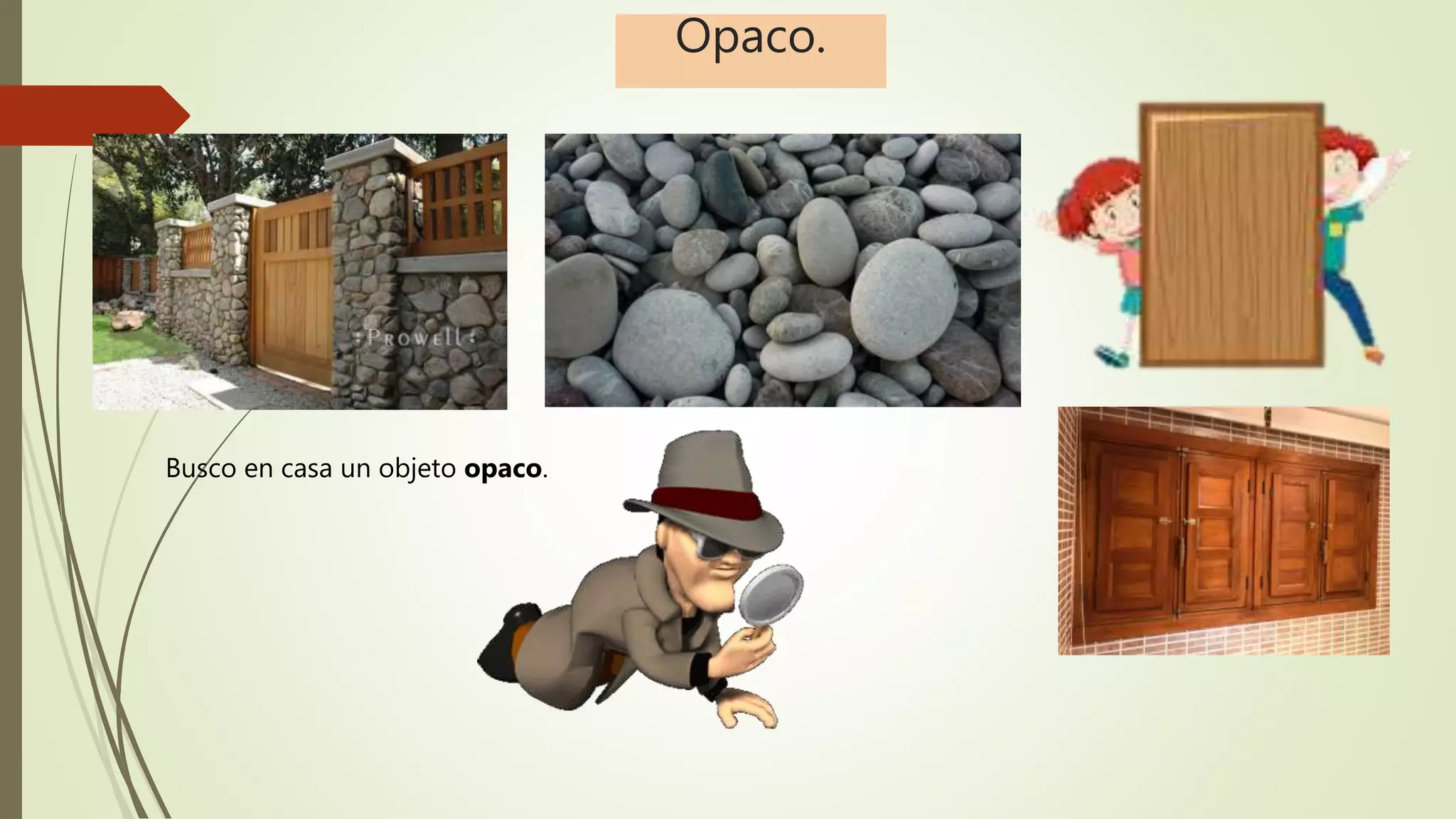 Comportamiento de los objetos según la luz. | PPT