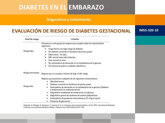 GPC IMSS-320-10 Diabetes en el Embarazo GPC IMSS-320-10 Diabetes en el Embarazo