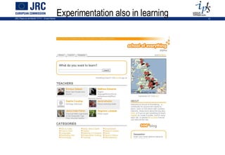 Experimentation also in learning 