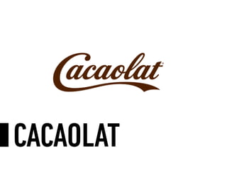CACAOLAT
 