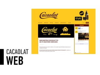 CACAOLAT
WEB
 