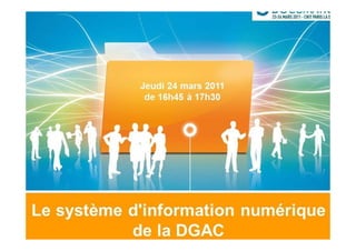 DGAC -  Le système d'information numérique de la DGAC