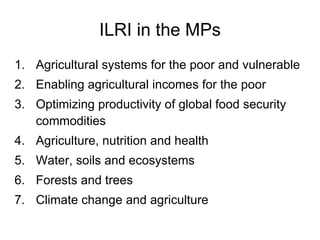 The State of ILRI