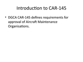 DGCA_CAR145_Full_Training_Presentation.pptx