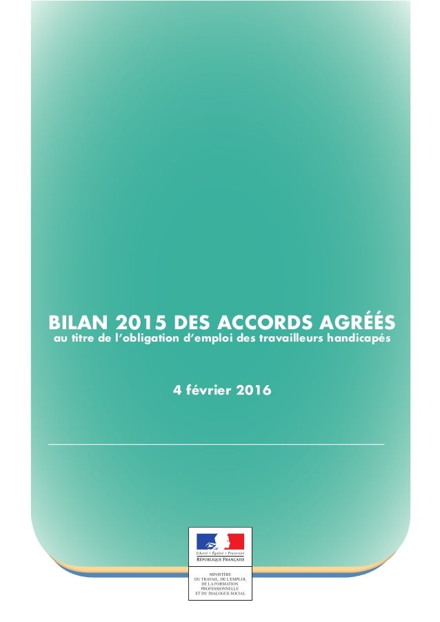 Bilan 2015 des accords agréés au titre de l'obligation d'emploi des travailleurs handicapés