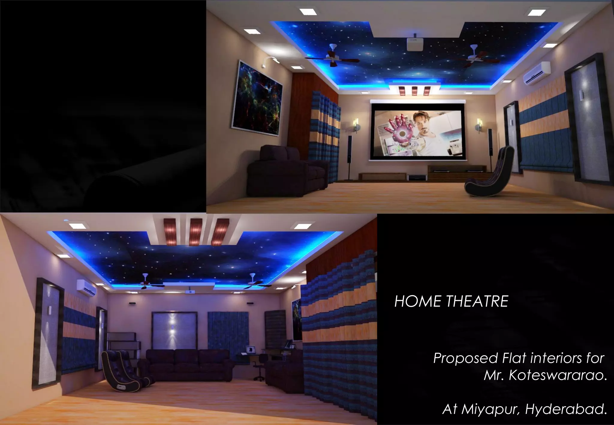 HOME THEATRE
Proposed Flat interiors for
Mr. Koteswararao.
At Miyapur, Hyderabad.
 