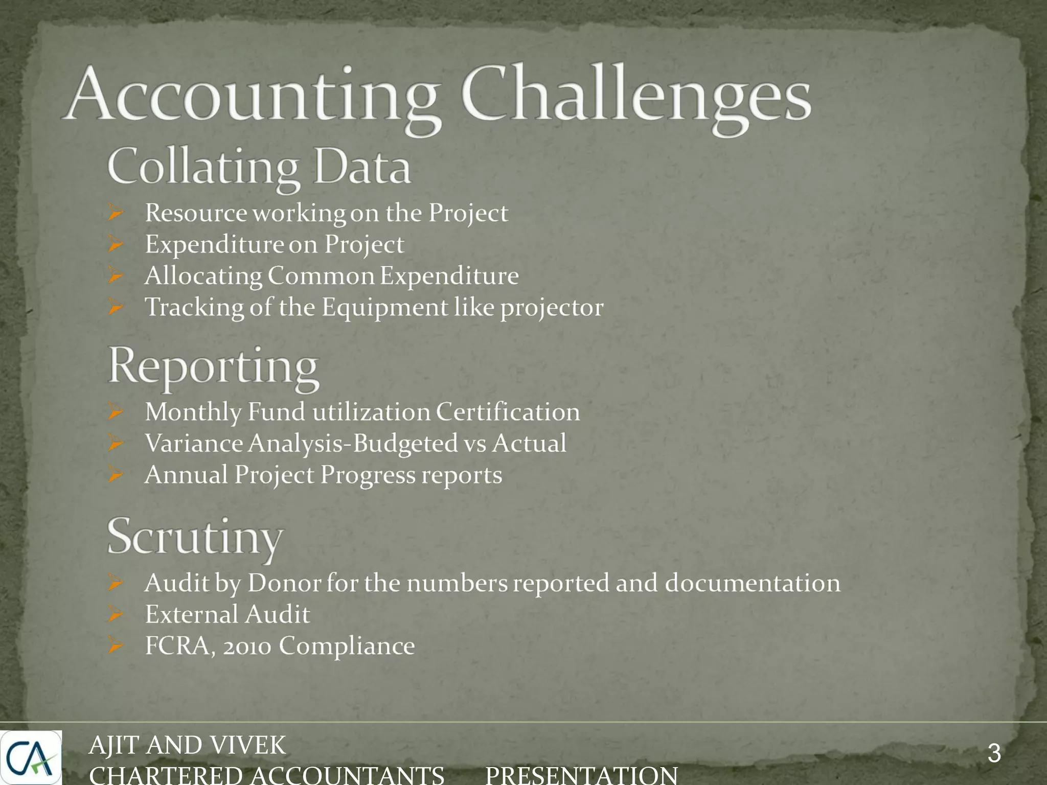 AJIT AND VIVEK CHARTERED ACCOUNTANTS PRESENTATION 3