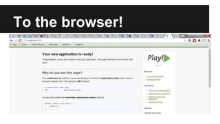 To the browser!
 