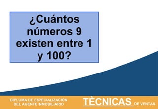 ¿Cuántos números 9 existen entre 1 y 100? 