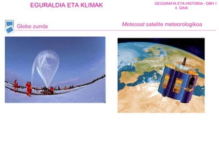 Globo zunda Meteosat  satelite meteorologikoa  