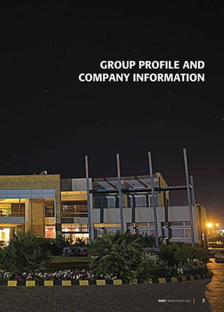 7
DGKC ANNUAL REPORT 2020
GROUP PROFILE AND
COMPANY INFORMATION
 