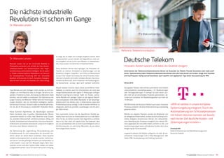 Dr. Manuela Lenzen
28 29
IT’s that connection.
IT’s automated | Die nächste Revolution ist schon im Gange
Die nächste industrielle
Revolution ist schon im Gange
Zwei Monate und zehn Kollegen: mehr würden sie nicht be-
nötigen, um eine Maschine dazu zu bringen, Sprache zu ver-
wenden, Probleme zu lösen, die bislang nur Menschen lösen
konnten, und sich selbst zu verbessern. Der Optimismus der
jungen Forscher, die Mitte der 1950er-Jahre ein Forschungs-
projekt starteten, das sie »Künstliche Intelligenz« tauften,
kannte kaum Grenzen. Dennoch sollte es etwa 60 Jahre dau-
ern, bis die KI-Forschung zu marktreifen Produkten führte.
Heute kommen Algorithmen, die Beziehungen zwischen
Daten herstellen oder in großen Datenbeständen Muster
ausmachen können in immer mehr Bereichen zum Einsatz.
Sie verändern Wissenschaft und Kommunikation, Alltag und
Verkehr, Arbeitswelt und Unternehmen. Eine neue industriel-
le Revolution wird bereits beschworen und auch ihr Ergebnis
hat schon einen Namen: Industrie 4.0.
Ob Optimierung der Lagerhaltung, Personalplanung oder
Produktkontrolle: Es sind insbesondere die lernenden Ver-
fahren, denen wir diesen Boom verdanken. Diese Systeme
werden nicht programmiert, sie werden trainiert. Soll ein Sys-
tem lernen, korrekt gefertigte Produkte von fehlerhaften zu
unterscheiden, muss man ihm Beispiele zeigen. Beim über-
wachten Lernen wird dem System dabei wieder und wieder
rückgemeldet werden, ob es mit seinen Versuchen richtig lag,
so lange, bis es stabil zum richtigen Ergebnis kommt. Beim
unüberwachten Lernen machen sich Algorithmen ohne sol-
che Vorgaben auf die Suche nach Mustern in Datenbestän-
den, etwa Kunden mit ähnlichem Einkaufsverhalten.
Diese Verfahren können dazu beitragen, die Produktion ef-
fizienter zu machen, Innovation zu beschleunigen und die
Qualität zu steigern. Losgröße 1 zum Preis von Massenware
ist das immer wieder formulierte Ziel. Ohne KI werden Unter-
nehmen in Zukunft nicht mehr mithalten können: Das ist zu-
mindest die Botschaft, die KI-Initiativen und Förderprogram-
me deutschland-, europa- aber auch weltweit verbreiten.
Aktuell arbeiten Forscher daran, diese Lernverfahren hand-
habbarer zu machen, auch für Unternehmen, die nicht über
riesige Datenbestände oder eigene IT-Abteilungen verfügen.
Machine-Learning-as-a-Service heißt ein Ansatz, vortrai-
nierte Modelle mit wenigen Daten an die eigenen Bedürf-
nisse anzupassen. Eine andere Baustelle, an der aktuell ge-
arbeitet wird: Das Wissen, das in Unternehmen etwa über
Produktionsprozesse vorliegt, in die lernenden Verfahren zu
integrieren, damit sie schneller, zuverlässiger und mit weni-
ger Daten lernen.
Das maschinelle Lernen hat die Algorithmen flexibler ge-
macht: Doch nach wie vor funktionieren sie nur in den Berei-
chen, für die sie trainiert wurden. Kein Algorithmus versteht,
was er tut, oder setzt sich eigene Ziele. Das bedeutet, dass
wir uns auf absehbare Zeit vor einer Superintelligenz nicht zu
fürchten brauchen. Es sind immer Menschen, die aus dieser
Technologie etwas machen.
Dr. Manuela Lenzen
Manuela Lenzen hat an der Universität Bielefeld in
Philosophie promoviert und schreibt als freie Wissen-
schaftsjournalistin und Sachbuchautorin über Kogni-
tionsforschung und künstliche Intelligenz. Sie ist zudem
in Teilzeit wissenschaftliche Mitarbeiterin am Zentrum
für interdisziplinäre Forschung (ZiF) der Universität
­Bielefeld. 2018 erschien ihr Buch »Künstliche Intelligenz.
Was sie kann und was uns erwartet« (C.H. Beck Verlag).
»RPA ist nahtlos in unsere komplexe
Systemumgebung integriert. Durch die
Automatisierung von Schlüsselprozessen
mit hohem Volumen konnten wir bereits
nach kurzer Zeit deutliche Kosten- und
Zeiteinsparungen erzielen.«
Christoph Bill
Head of Infrastructure and Workflowmanagement
Deutsche Telekom
Deutsche Telekom
Innovativ Kosten sparen und dabei die Qualität steigern
RESULTATE
Die digitalen Roboter übernehmen automatisch eine Vielzahl
unterschiedlicher Geschäftsprozesse, z. B. Rückbuchungen
oder Vertragsänderungen. In weniger als zwei Jahren wur-
den mehr als 40 verschiedene Prozesse automatisiert, da-
runter auch komplexe mit Bearbeitungszeiten von mehr als
10 Minuten.
Mit RPA konnte die Deutsche Telekom auch neue, innovative
Prozesse umsetzen, die ohne Automatisierung zu kostspielig
gewesen wären.
Mithilfe von digitalen Robotern werden die Mitarbeiter von
der alltäglichen Arbeit befreit, so dass sie sich auf anspruchs-
vollere Aufgaben konzentrieren können. Die vollautomati-
sche Abwicklung der Prozesse ermöglicht eine höhere Effi-
zienz gegenüber der manuellen Arbeit und führt zu Zeit- und
Kosteneinsparungen sowie zufriedeneren Kunden durch eine
Steigerung der Servicequalität.
Insgesamt arbeiten die Roboter erfolgreich mit über 30 ver-
schiedenen Anwendungen (z. B. E-Mail-Management, SAP,
Siebel CRM, Routenplanung und Ticketing-Systeme).
Unternehmen der Telekommunikationsbranche können als Anwender von Robotic Process Automation sehr stark profi-
tieren. Typischerweise haben Telekommunikationsunternehmen eine sehr hohe Anzahl von Kunden. Einige ihrer Prozesse
sind hochfrequent, häufig manuell bearbeitet, stark repetitiv und regelbasiert. Ergo ideale Voraussetzung für RPA.
Referenz Telekommunikation
IT’s automated | Referenz Deutsche Telekom
 
