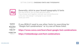 Generally, stick to your brand typography & fonts
One less thing for you to make decisions about
They already work togethe...
