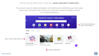 If you have a social media emergency and need to put something out there asap
Canva has a function that allows you to quic...