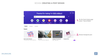 1.
On the Canva home page
select “Social Media”
2.Choose Instagram post
AMPLIFY: MOBILISE: CHANGE
DIGITAL COMMUNICATION ST...