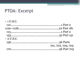 Example of a Pont: The PTOAParallel Table of Authorities & Rules (PTOA)Metadata in the Code of Federal Regulations (CFR)Links statutes to regulations they authorizeCreated by U.S. federal government, public domain, free from use restrictions/license fees
