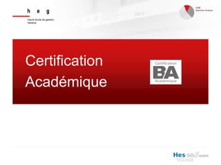Certification
Académique
Certification
Académique
 